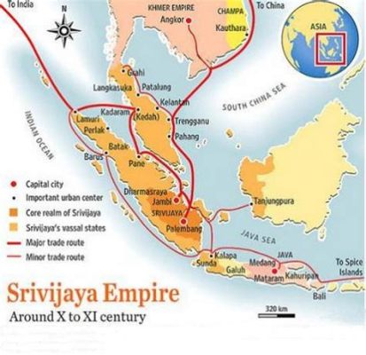 L'Ascesa del Regno di Srivijaya: Un Impero Marittimo Dominante nell'Asia Sudorientale del VII Secolo